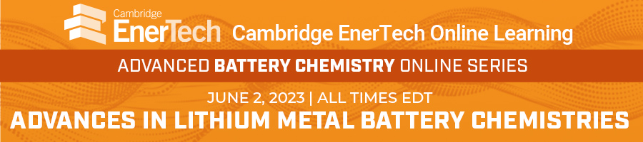 Advances in Lithium Metal Battery Chemistries Image Banner