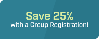 Register Now for Group Savings